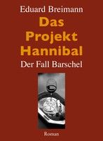 Buchcover "Projekt-Hannibal, Der Fall Barschel"