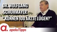 Bild: SS Video: "Interview mit Dr. Wolfgang Schuhmayer – “Können 100 Ärzte lügen?”" (https://tube4.apolut.net/w/bE68PcBNDbhtKK8fif9FDL) / Eigenes Werk