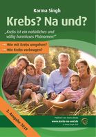 Buchcover "Krebs? Na und?" von Karma Singh