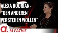 Bild: SS Video: "M-PATHIE – Zu Gast heute: Alexa Rodrian “Den anderen verstehen wollen”" (https://tube4.apolut.net/w/tWwMNPv82gBRvTBKR1UfzF) / Eigenes Werk
