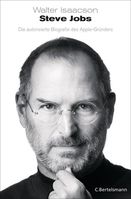 "Steve Jobs: Die autorisierte Biografie des Apple-Gründers"