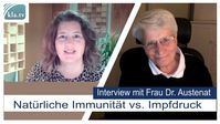 Bild: SS Video: "Interview mit Frau Dr. Austenat – Natürliche Immunität vs. Impfdruck" (www.kla.tv/20132) / Eigenes Werk