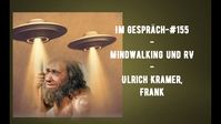 Bild: SS Video: "Im Gespräch #155 - Mindwalking und Remote Viewing - ein Abgleich" (https://youtu.be/YW4nQLMUfDc) / Eigenes Werk