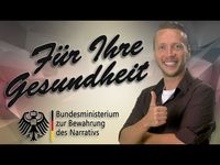 Bild: SS Video: "Für Ihre Gesundheit! 🇩🇪 Bundesministerium zur Bewahrung des Narrativs [satire!]" (https://youtu.be/1PmzkeV4EcQ) / Eigenes Werk