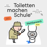 Toiletten machen Schule