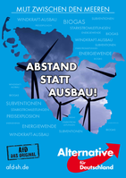 AfD Wahlplakat mit Abstand statt Ausbau!