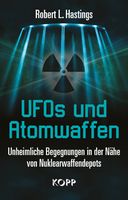 Cover "UFOs und Atomwaffen" von Robert L. Hastings