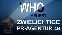 Bild: Screenshot Video: " WHO heuert zwielichtige PR-Agentur an" (www.kla.tv/19220) / Eigenes Werk