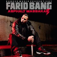 Cover „Asphalt Massaka 3“ von Farid Bang