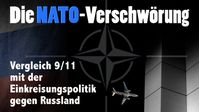 Bild: SS Video: "Die NATO-Verschwörung – Vergleich 9/11 mit der Einkreisungspolitik gegen Russland" (www.kla.tv/8676) / Eigenes Werk