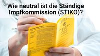 Bild: Screenshot Video: " Wie neutral ist die Ständige Impfkommission (STIKO)?" (www.kla.tv/19066) / Eigenes Werk