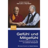 Gefühl und Mitgefühl: Emotionale Achtsamkeit und der Weg zum seelischen Gleichgewicht 