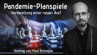 Bild: SS Video: "Pandemie-Planspiele – Vorbereitung einer neuen Ära? (Vortrag von Paul Schreyer)" (www.kla.tv/18099) / Eigenes Werk