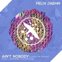 Cover „Ain't Nobody (Loves Me Better)“ von Felix Jaehn und Jasmine Thompson