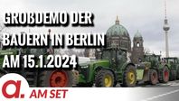 Bild: SS Video: "Am Set: Großdemo der Bauern in Berlin am 15.1.2024" (https://tube4.apolut.net/w/gDZy4ZX6L5iQtsxWao8kd2) / Eigenes Werk