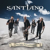 Cover „Von Liebe, Tod und Freiheit“ von Santiano