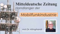 Bild: SS Video: "Mitteldeutsche Zeitung - Handlanger von Regierung und Mobilfunkindustrie mit Fachstimme von Dr. D. Klinghardt" (www.kla.tv/23693) / Eigenes Werk