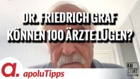 Bild: SS Video: "Interview mit Dr. Friedrich Graf – “Können 100 Ärzte lügen?" (https://tube4.apolut.net/w/9RagT2kUCZAN4dDquuLbM7) / Eigenes Werk