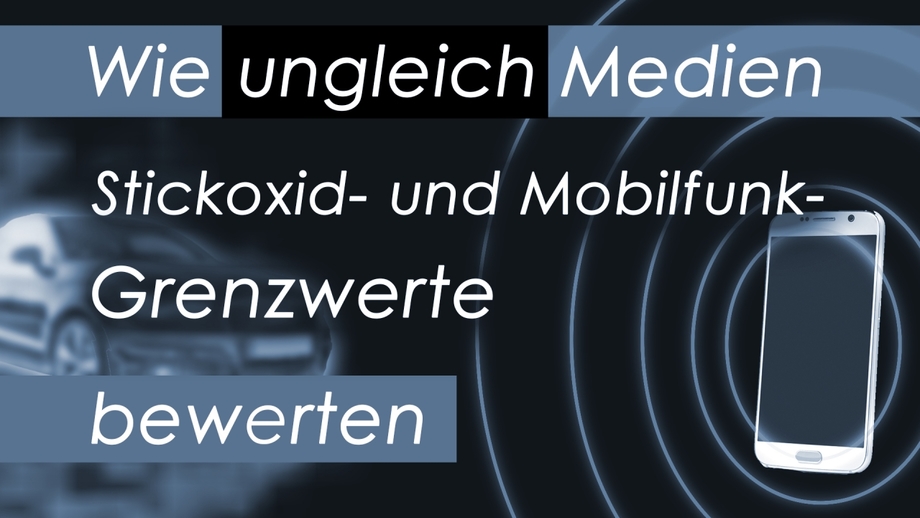 Bild: SS Video: " Wie ungleich Medien Stickoxid- und Mobilfunk-Grenzwerte bewerten" (www.kla.tv/5G-Mobilfunk) / Eigenes Werk