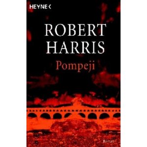 "Pompeii" von Robert Harris